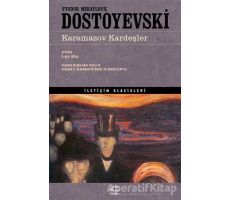 Karamazov Kardeşler - Fyodor Mihayloviç Dostoyevski - İletişim Yayınevi