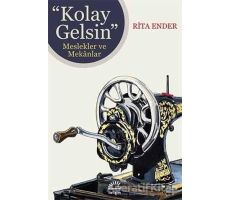 Kolay Gelsin - Rita Ender - İletişim Yayınevi