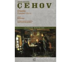 Düello Öyküler / Cilt 6 - Anton Pavloviç Çehov - İletişim Yayınevi
