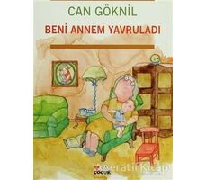 Beni Annem Yavruladı - Can Göknil - Can Çocuk Yayınları