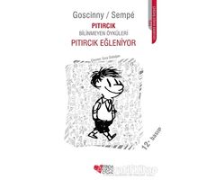 Pıtırcık Bilinmeyen Öyküleri: Pıtırcık Eğleniyor - Rene Goscinny - Can Çocuk Yayınları