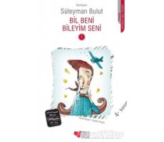 Bil Beni Bileyim Seni 1 - Süleyman Bulut - Can Çocuk Yayınları