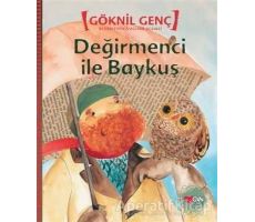 Değirmenci ile Baykuş - Göknil Genç - Can Çocuk Yayınları