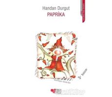 Paprika - Handan Durgut - Can Çocuk Yayınları