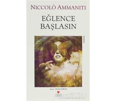 Eğlence Başlasın - Niccolo Ammaniti - Can Yayınları