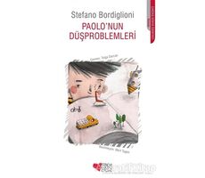 Paolonun Düşproblemleri - Stefano Bordiglioni - Can Çocuk Yayınları