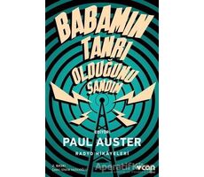 Babamın Tanrı Olduğunu Sandım - Paul Auster - Can Yayınları