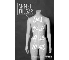 Duygusal Anatomi - Ahmet Tulgar - Can Yayınları