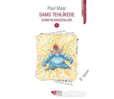 Sams Tehlikede - Paul Maar - Can Çocuk Yayınları