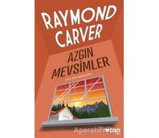 Azgın Mevsimler - Raymond Carver - Can Yayınları