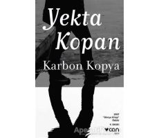 Karbon Kopya - Yekta Kopan - Can Yayınları