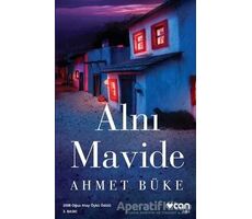 Alnı Mavide - Ahmet Büke - Can Yayınları