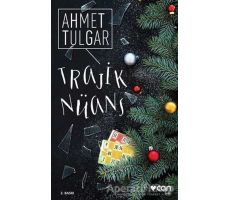 Trajik Nüans - Ahmet Tulgar - Can Yayınları