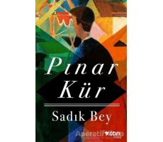 Sadık Bey - Pınar Kür - Can Yayınları