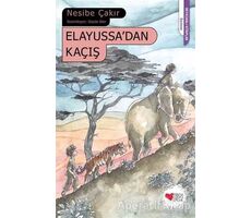 Elayussa’dan Kaçış - Nesibe Çakır - Can Yayınları