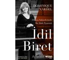 İdil Biret - Dominique Xardel - Can Yayınları