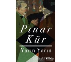 Yarın Yarın - Pınar Kür - Can Yayınları