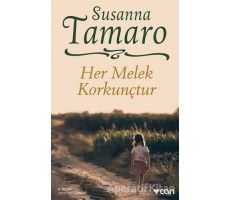 Her Melek Korkunçtur - Susanna Tamaro - Can Yayınları