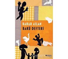 Bakü Defteri - Bahar Aslan - Can Yayınları