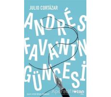 Andres Favanın Güncesi - Julio Cortazar - Can Yayınları