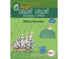 Müzik Canavarı - Lumpi Lumpi Arkadaşım Ejderha 7 - Silvia Roncaglia - Can Çocuk Yayınları