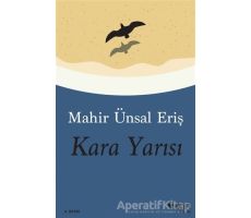 Kara Yarısı - Mahir Ünsal Eriş - Can Yayınları