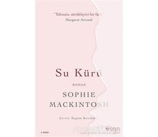 Su Kürü - Sophie Mackintosh - Can Yayınları