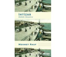 İhtizar - Mehmet Rauf - Can Yayınları