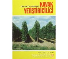 Kavak Yetiştiriciliği - Metin Sarıbaş - İnkılap Kitabevi