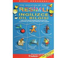 Yeni Başlayanlar İçin Resimli İngilizce Dilbilgisi - Ertan Ardanancı - İnkılap Kitabevi