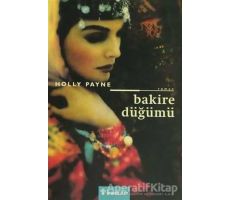 Bakire Düğümü - Holly Pane - İnkılap Kitabevi