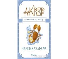 Akrep - Çıtır Çıtır Astroloji - Hande Kazanova - İnkılap Kitabevi