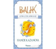Balık - Çıtır Çıtır Astroloji - Hande Kazanova - İnkılap Kitabevi