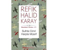 Sulhte Cimri Harpte Müsrif - Refik Halid Karay - İnkılap Kitabevi