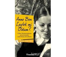 Anne Ben Leylek Mi Oldum? - Aysun Aslan Uğur - İnkılap Kitabevi