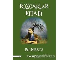 Rüzgarlar Kitabı - Pelin Batu - İnkılap Kitabevi