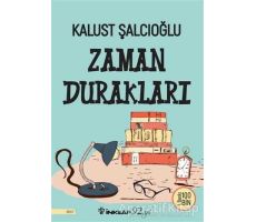 Zaman Durakları - Kalust Şalcıoğlu - İnkılap Kitabevi