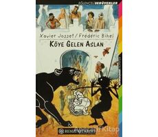 Köye Gelen Aslan - Xavier Josset - Remzi Kitabevi