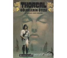 Thorgal  Gölgelerin Ötesi - Grzegorz Rosinski - Remzi Kitabevi