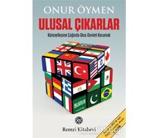 Ulusal Çıkarlar - Onur Öymen - Remzi Kitabevi