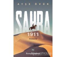 Sahra 1911 - Ayşe Övür - Remzi Kitabevi