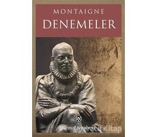 Denemeler - Michel de Montaigne - Remzi Kitabevi