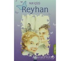 Reyhan - Nur İçözü - Altın Kitaplar