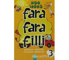 Farafarafilli - 3 - Nur İçözü - Altın Kitaplar
