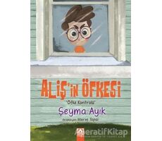 Alişin Öfkesi - Şeyma Ayık - Altın Kitaplar