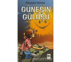 Güneşin Gülüşü - Hüseyin Güney - Bilgi Yayınevi