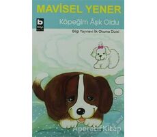 Köpeğim Aşık Oldu - Mavisel Yener - Bilgi Yayınevi