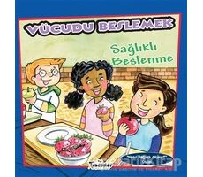 Vücudu Beslemek - Amanda Doering Tourville - Teleskop Popüler Bilim