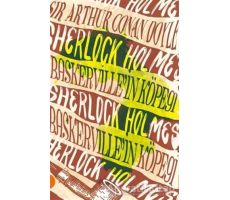 Sherlock Holmes 7- Baskervillein Köpeği - Sir Arthur Conan Doyle - Portakal Kitap