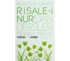 Risale-i Nur’dan Dersler - Alaaddin Başar - Zafer Yayınları
